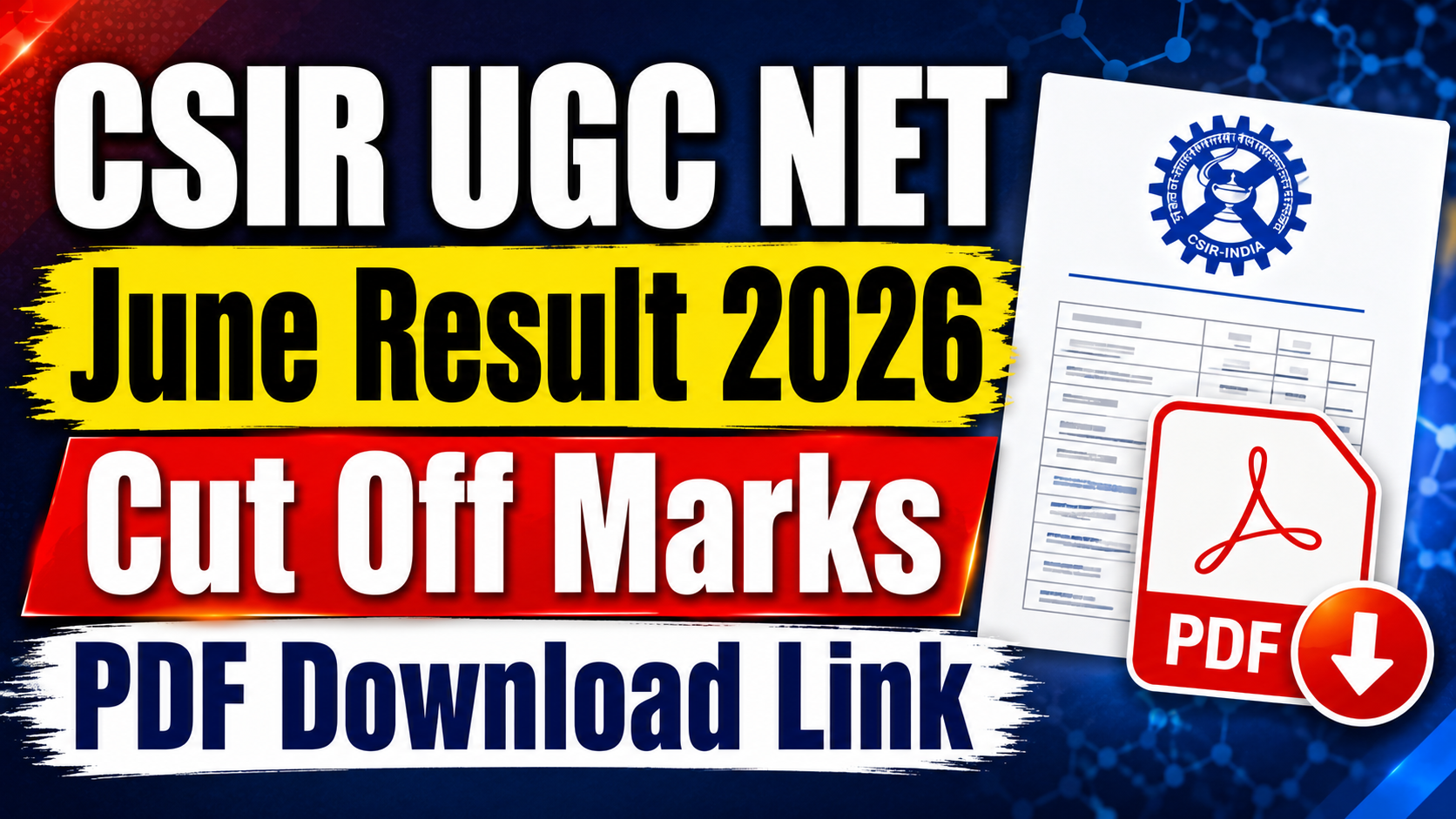 CSIR UGC NET June Result 2026 Cut Off Marks PDF Download Link