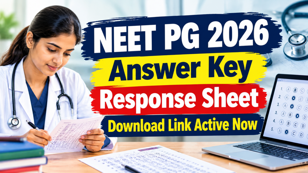 NEET PG 2026 Answer Key Response Sheet Download Link Active Now