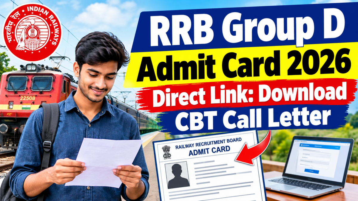 RRB Group D Admit Card 2026 Direct Link: Download CBT Call Letter