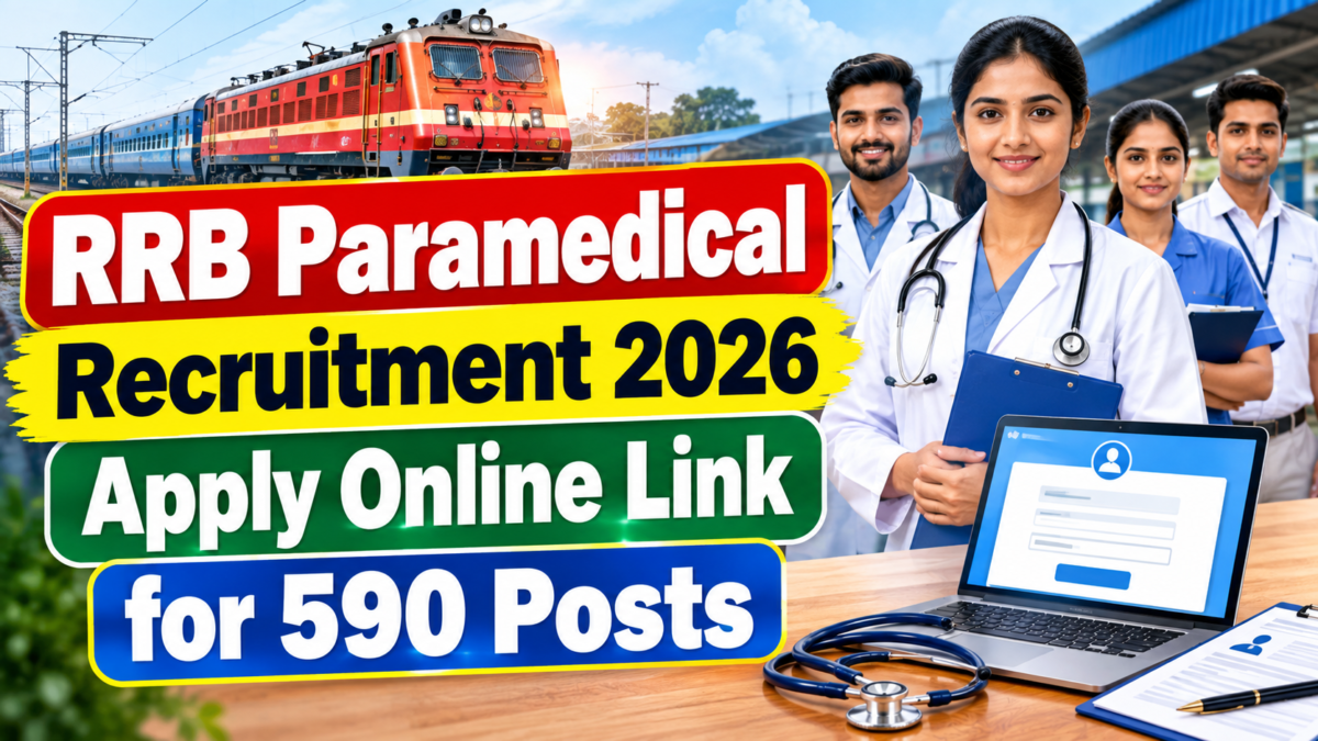 RRB Paramedical Recruitment 2026 Apply Online Link for 590 Posts