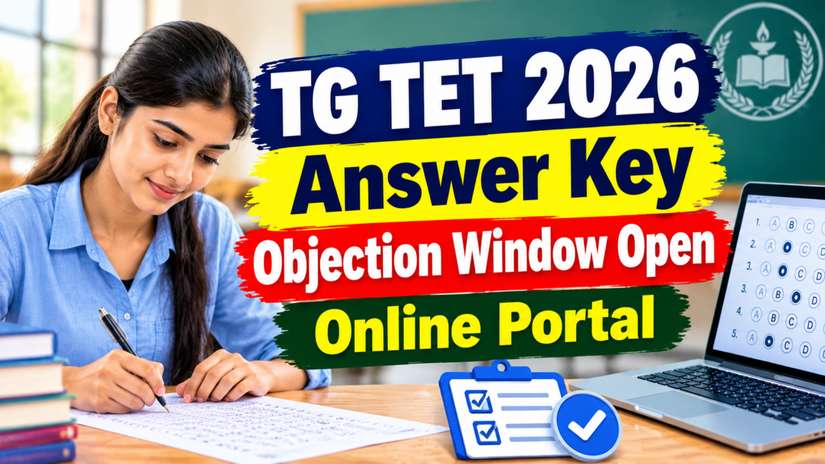 TG TET Answer Key 2026 Objection Window Open Online Portal