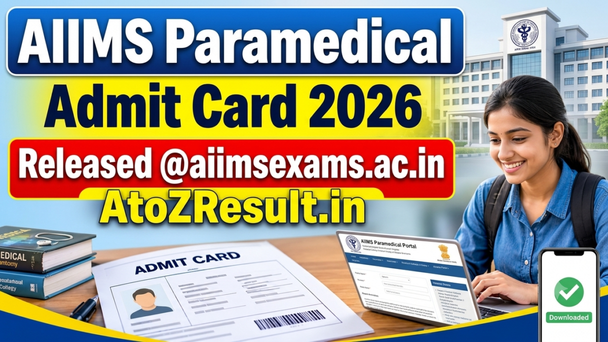 AIIMS Paramedical Admit Card 2026 Released @aiimsexams.ac.in