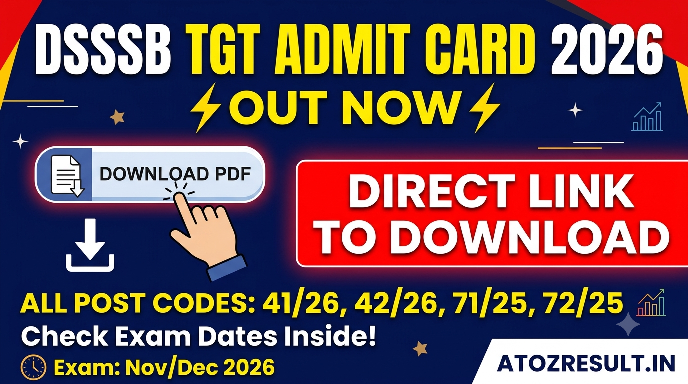 DSSSB TGT Admit Card 2026 OUT – Direct Link to Download PDF