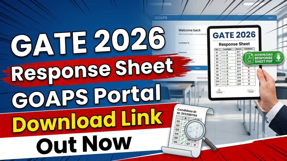 GATE 2026 Response Sheet GOAPS Portal Download Link Out Now