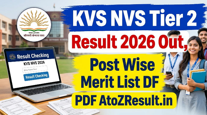 KVS NVS Tier 2 Result 2026 Out, Post Wise Merit List PDF
