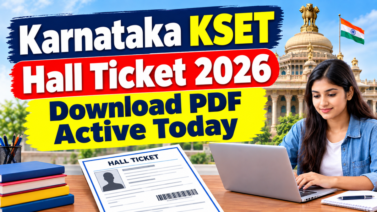 Karnataka KSET Hall Ticket 2026 Download PDF Active Today