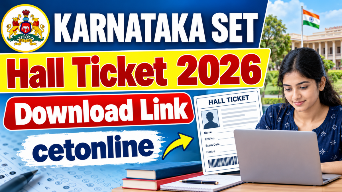 Karnataka SET Hall Ticket 2026 Download Link cetonline