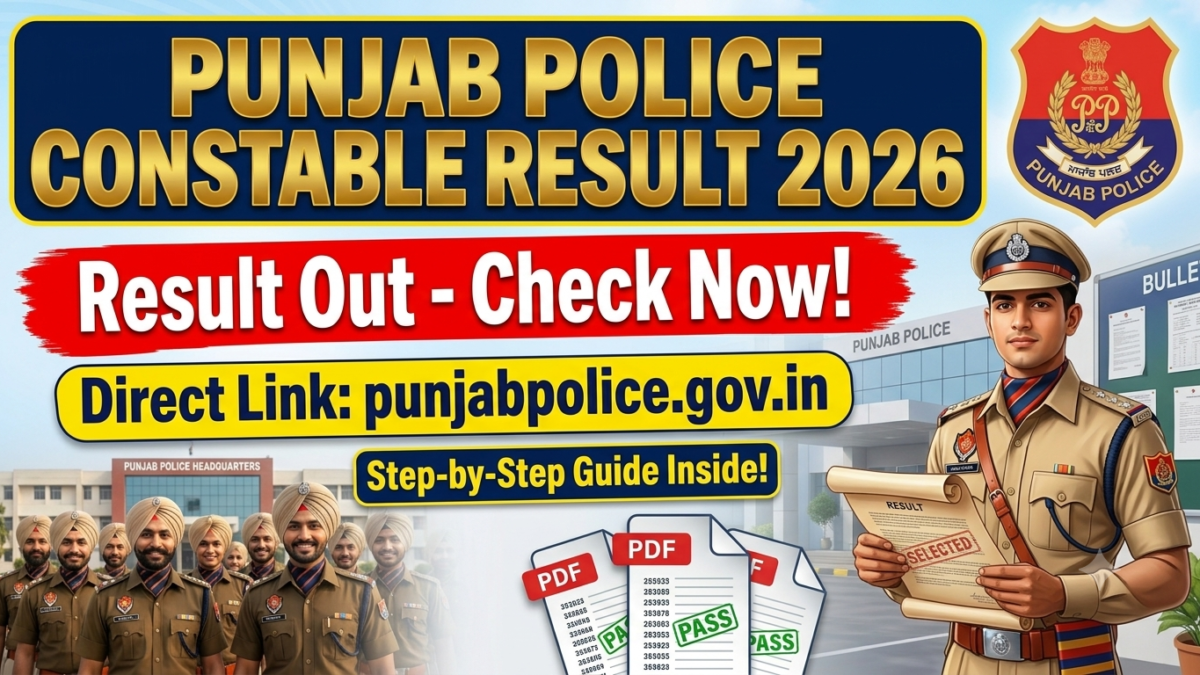 Punjab Police Constable Result 2026 Out at punjabpolice.gov.in