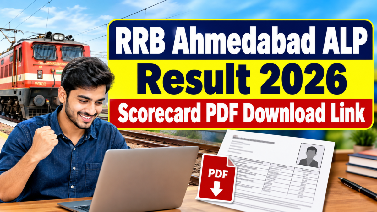 RRB Ahmedabad ALP Result 2026 Scorecard PDF Download Link