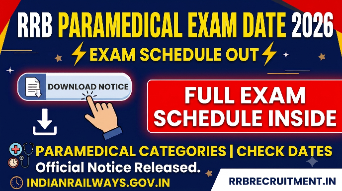 RRB Paramedical Exam Date 2026 Out – Check Schedule & Notice