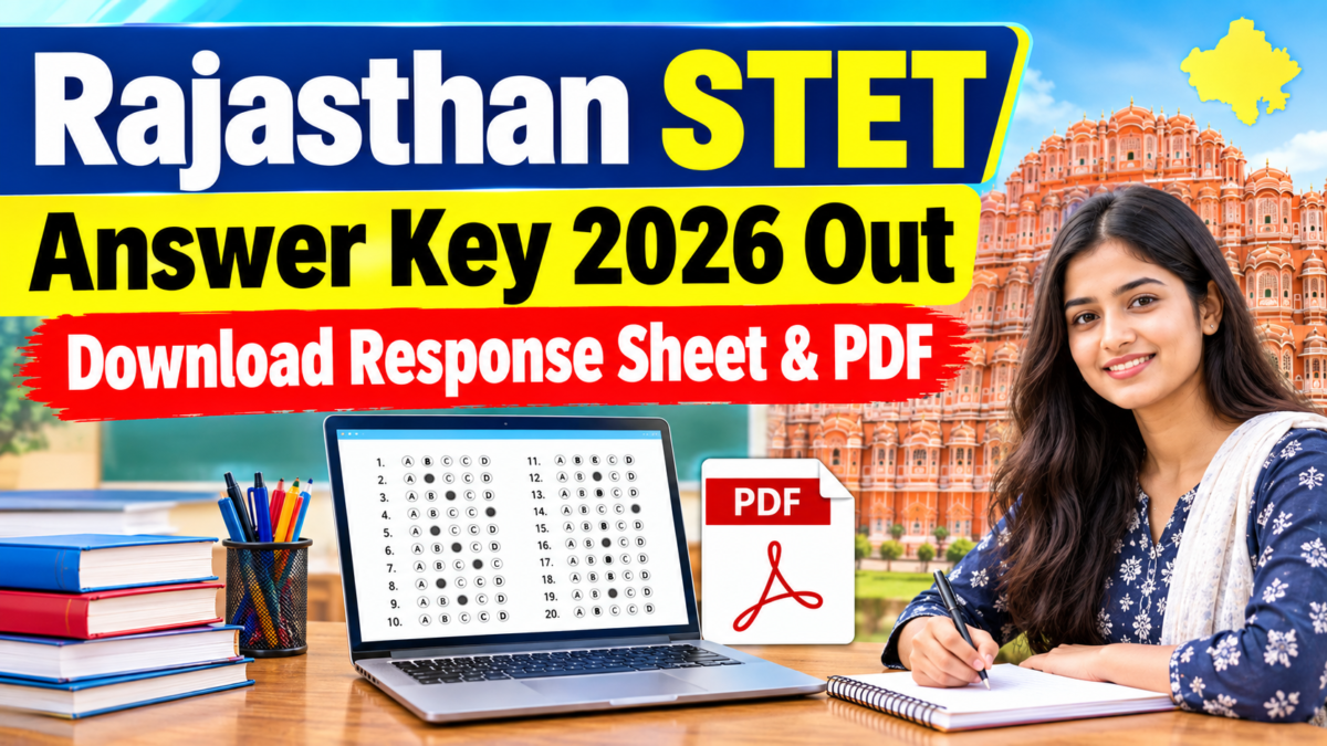 Rajasthan STET Answer Key 2026 Out – Download Response Sheet & PDF