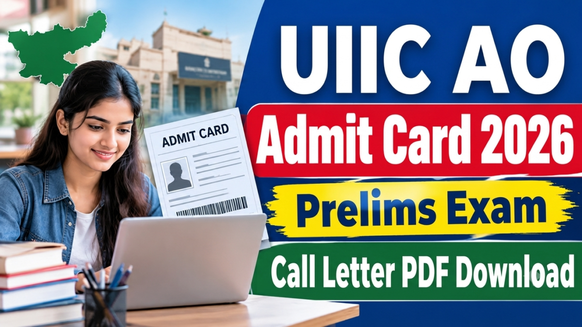 UIIC AO Admit Card 2026 Prelims Exam Call Letter PDF Download